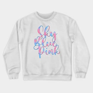 Sky Blue Pink Crewneck Sweatshirt